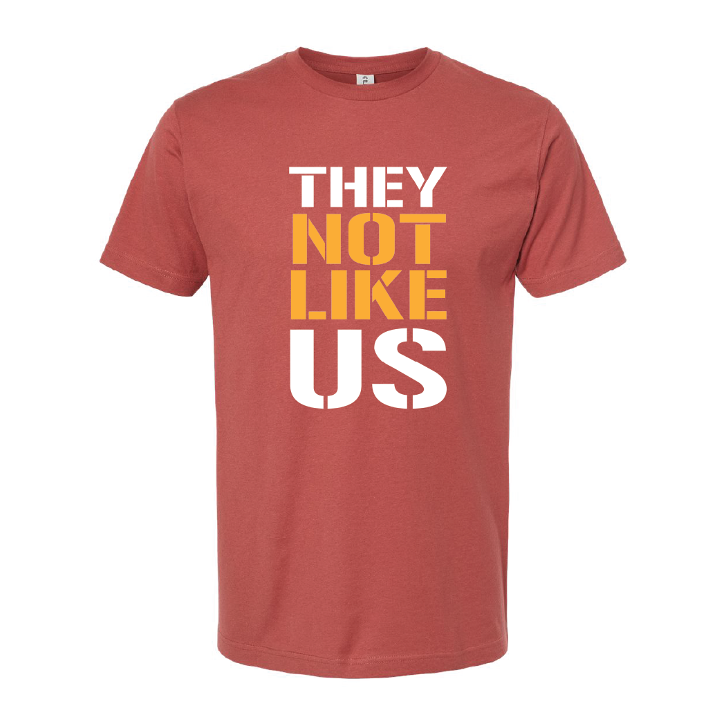 They Not Like Us Tee