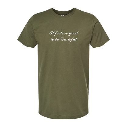 Feels Good To Be Grateful Unisex Tee