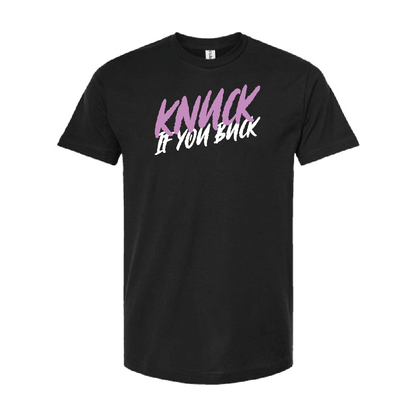 Knuck If You Buck Tee
