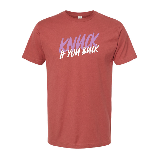 Knuck If You Buck Tee