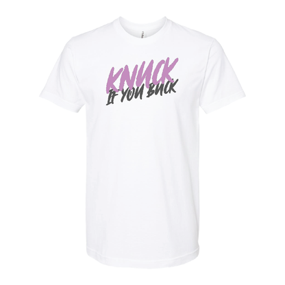 Knuck If You Buck Tee