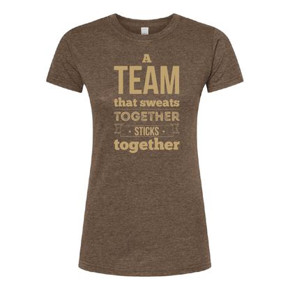 A Team That Sweats Ladies Tee