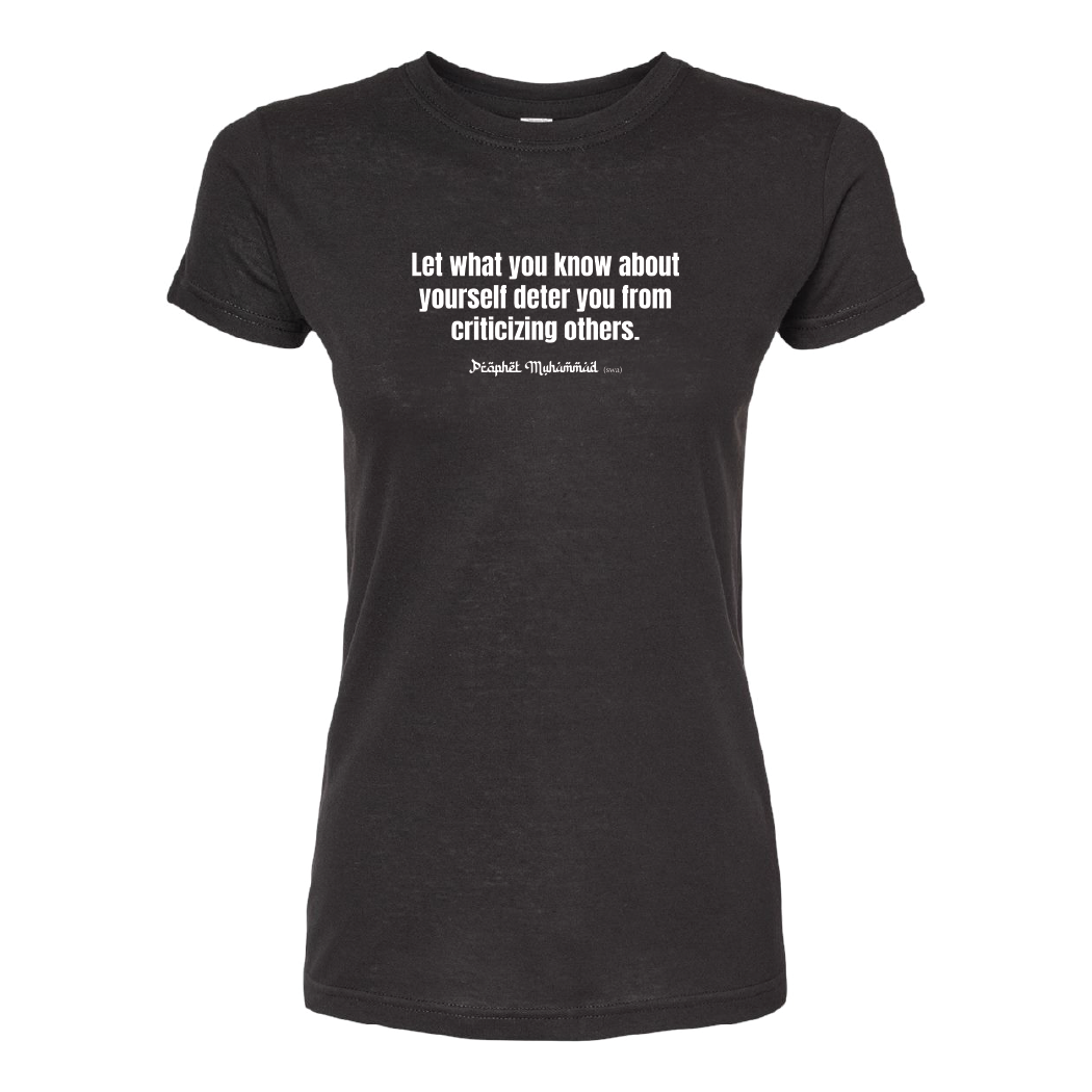 Criticizing Others Ladies Tee
