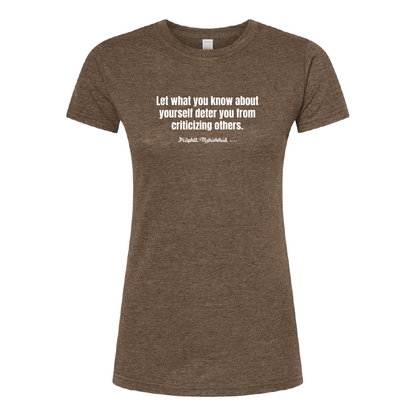 Criticizing Others Ladies Tee